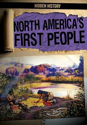 North America's First People by Janey Levy