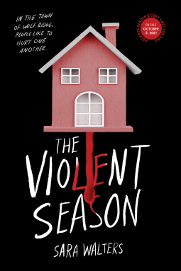 The Violent Season by Sara Walters