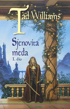 Sjenovita međa by Tad Williams