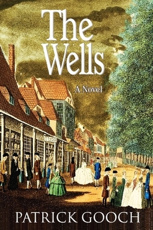 The Wells by Patrick Gooch