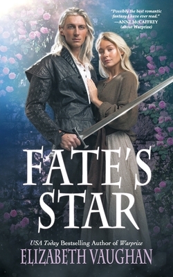 Fate's Star: Prequel to the Chronicles of the Warlands by Elizabeth Vaughan