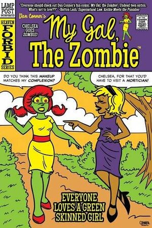 My Gal, the Zombie by Dan Conner