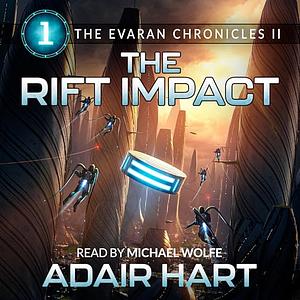 The Rift Impact by Adair Hart