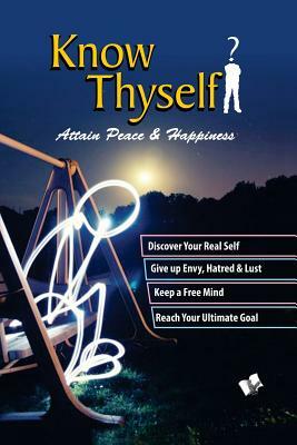 Know Thyself - Attain Peace & Happiness by Sharma