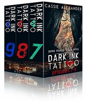 Dark Ink Tattoo Book 3 by Cassie Alexander