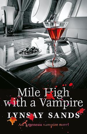 Mile High with a Vampire by Lynsay Sands