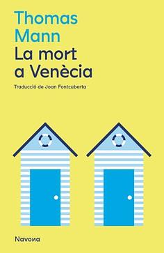 La mort a Venècia by Thomas Mann