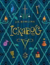 Ickabog by J.K. Rowling