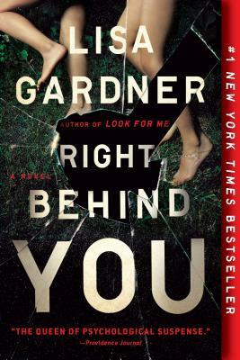 Right Behind You by Lisa Gardner