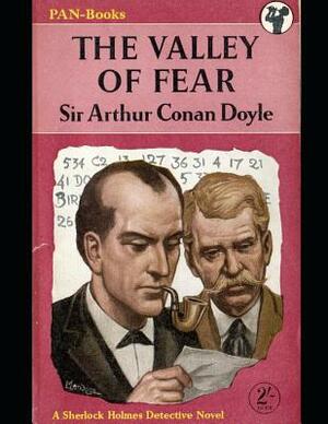 The Valley Of Fear: The Best Story for Readers (Annotated) By Arthur Conan Doyle. by Arthur Conan Doyle