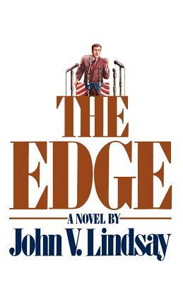 The Edge by John V. Lindsay