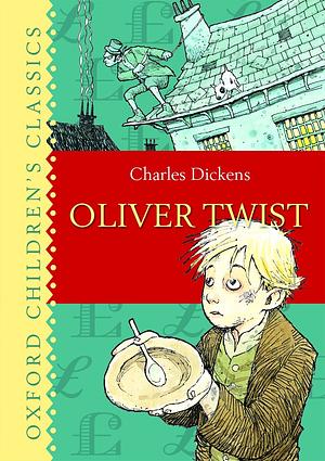 Oliver Twist by Charles Dickens