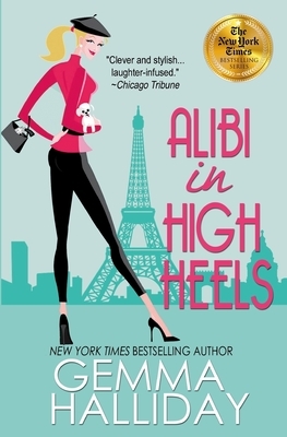 Alibi in High Heels by Gemma Halliday