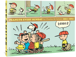 Peanuts Every Sunday 1961-1965 by Charles M. Schulz