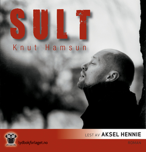 Sult by Knut Hamsun