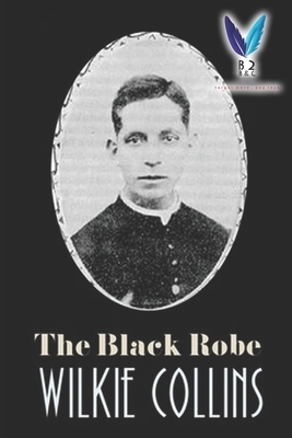 The Black Robe by Wilkie Collins