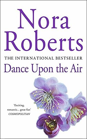 Dance Upon the Air by Nora Roberts