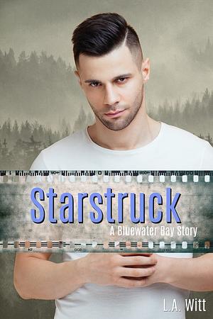 Starstruck by L.A. Witt