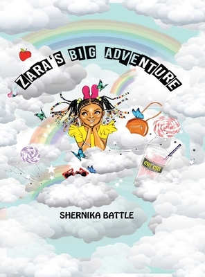 Zara's Big Adventure by Shernika Battle