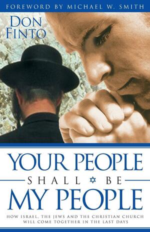 Your People Shall Be My People by Don Finto