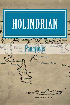 Holindrian: Or, A Journey For All Time by Panayiotis Of Panos, Macaulay Christian