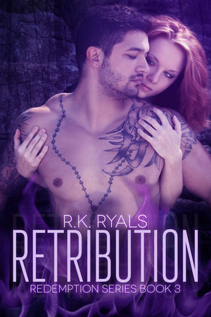 Retribution by R.K. Ryals