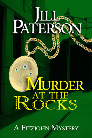 Murder at the Rocks by Jill Paterson