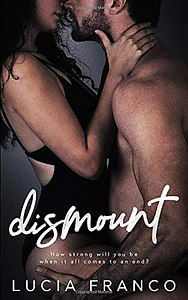 Dismount by Lucia Franco