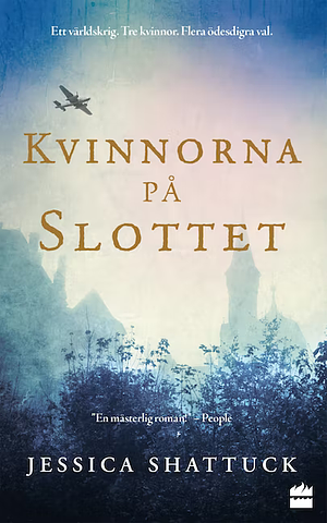 Kvinnorna på slottet by Jessica Shattuck