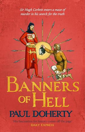 Banners of Hell by Paul Doherty