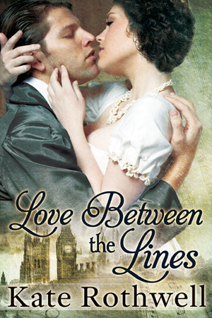 Love Between the Lines by Kate Rothwell