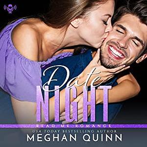 Date Night by Meghan Quinn