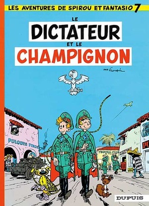 Le Dictateur et le champignon by André Franquin
