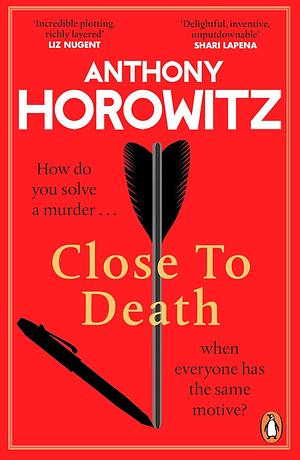 Close to Death by Anthony Horowitz