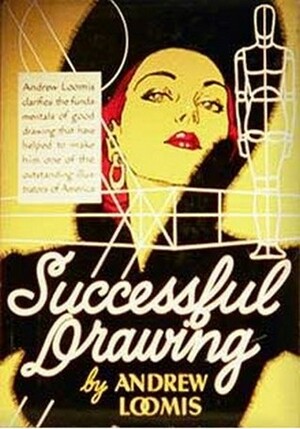 Successful Drawing by Andrew Loomis