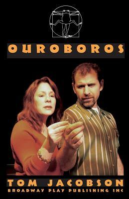 Ouroboros by Tom Jacobson