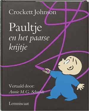 Paultje en het paarse krijtje by Crockett Johnson