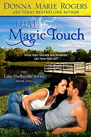 That Magic Touch by Donna Marie Rogers