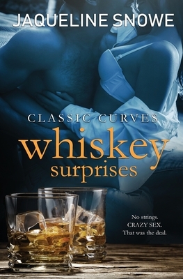 Whiskey Surprises by Jaqueline Snowe