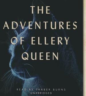 The Adventures of Ellery Queen by Ellery Queen