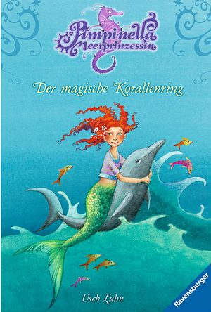 Pimpinella: Der magische Korallenring by Usch Luhn