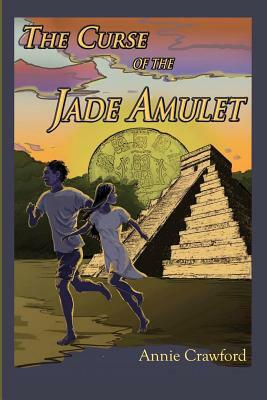 The Curse of the Jade Amulet by Anne M. Crawford