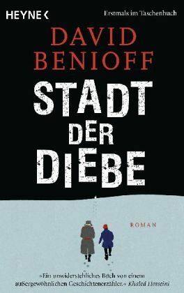 Stadt der Diebe by David Benioff, Ursula-Maria Mössner