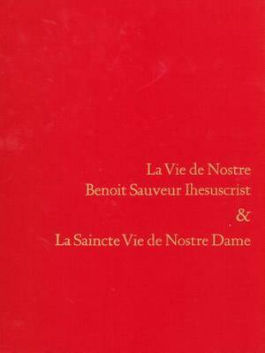 La Vie de Nostre Benoit Sauveur by Elizabeth H. Beatson, Jean Gerson, Millard Meiss