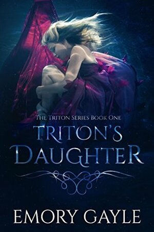 Triton's Daughter by Emory Gayle