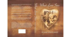 What Love Sees by Susan Vreeland