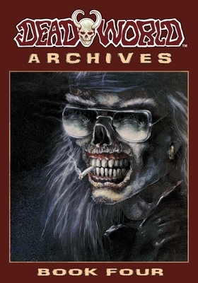Deadworld Archives - Book Four by Gary Reed