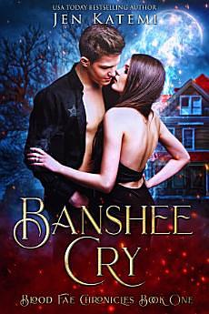 Banshee Cry: Steamy Paranormal Fae Vampire Romance by 