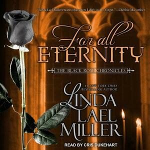 For All Eternity by Linda Lael Miller