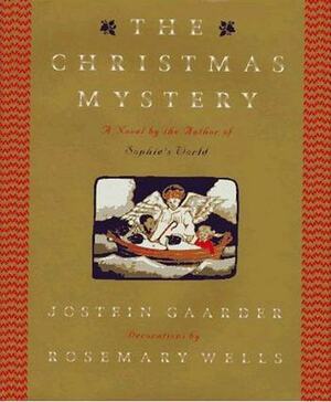 The Christmas Mystery by Jostein Gaarder